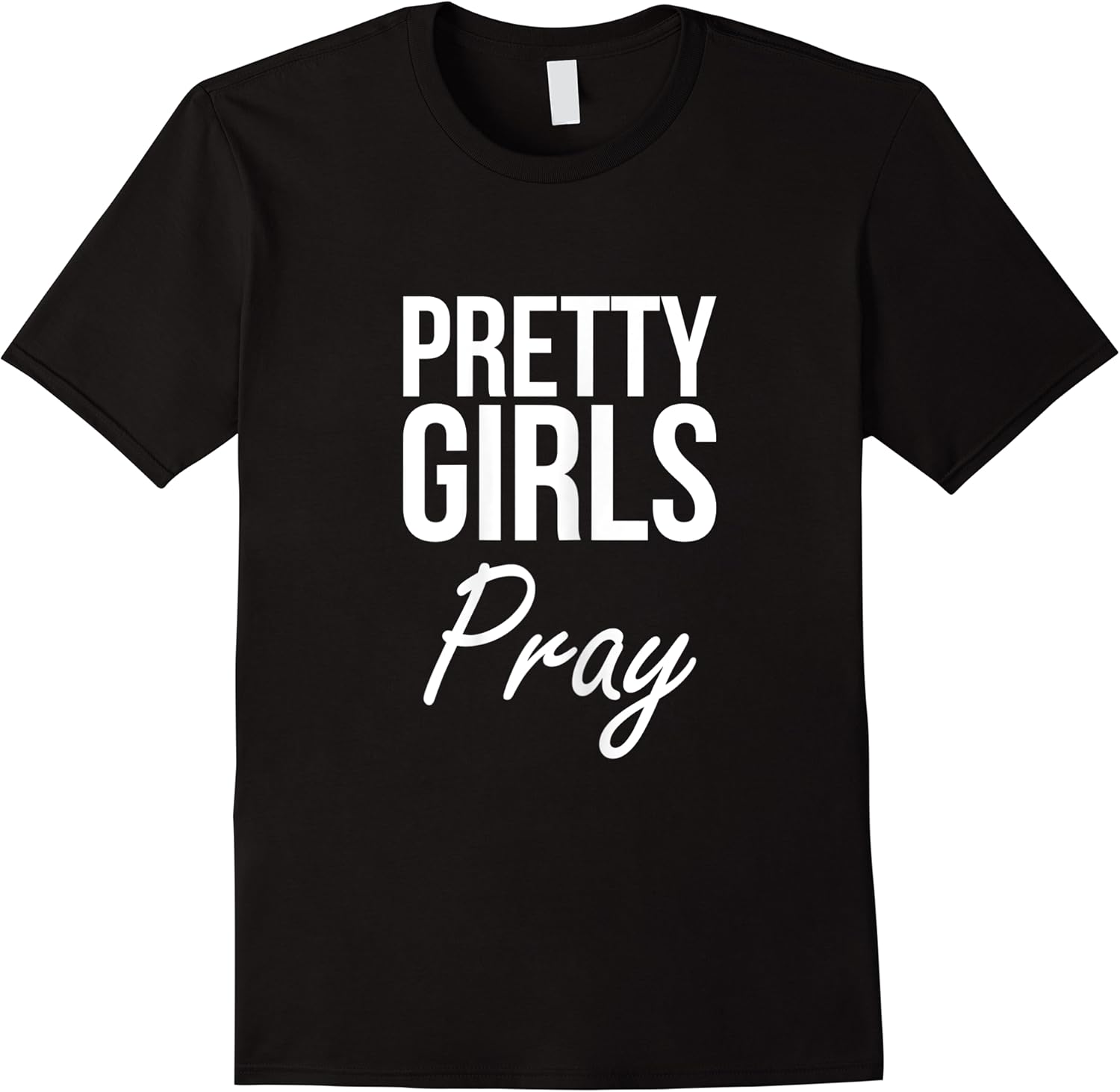 womens pretty girls pray t shirt skuid 417184 item.jpg