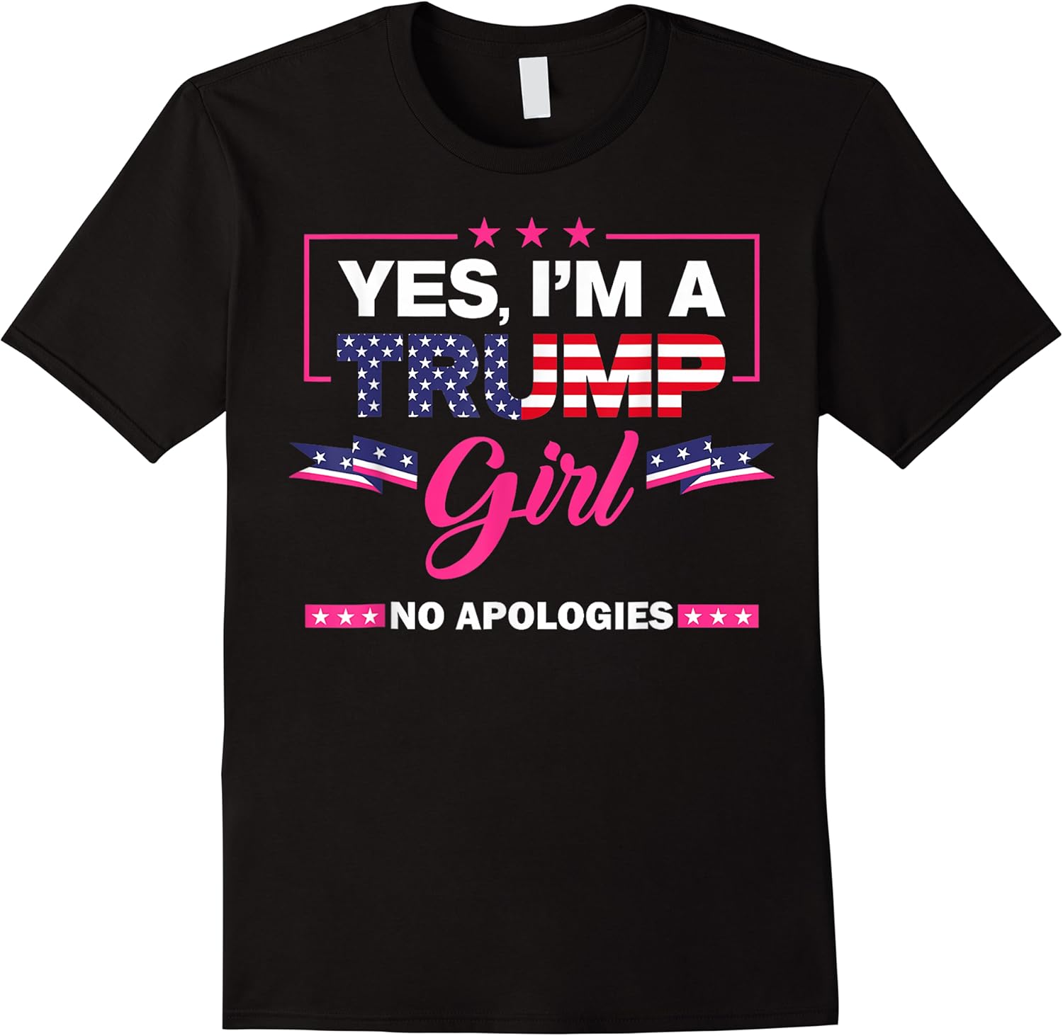 yes im a trump girl no apologies 2024 election womens t shirt skuid 362891 item.jpg