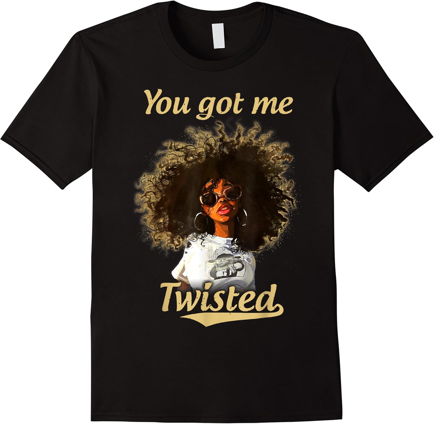 you got me twisted tee natural hair locks afro black girl t shirt skuid 326628 item.jpg